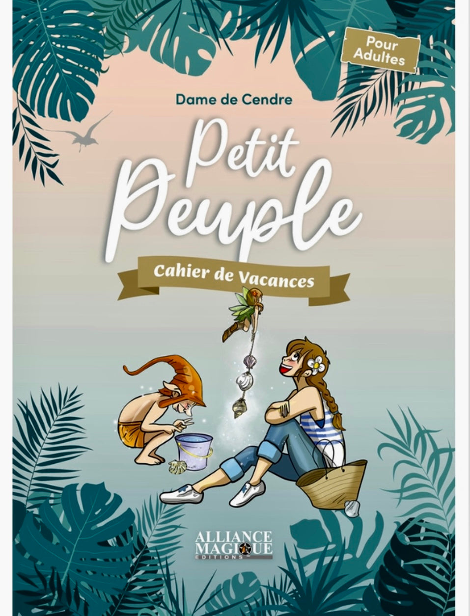 Cahier de vacances - Petit Peuple