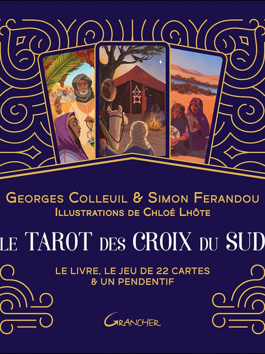 Le tarot des Croix du Sud - Coffret - Le livre, le jeu de 22 cartes